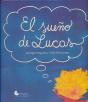 Sueño De Lucas, El - Preview