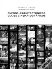 Capa do artigo Sueños Arquitectónicos. Viajes Cinematográficos