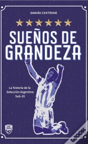 Capa do artigo Sueños De Grandeza