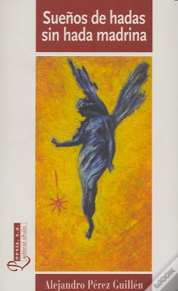 Capa do artigo Sueños De Hadas Sin Hada Madrina