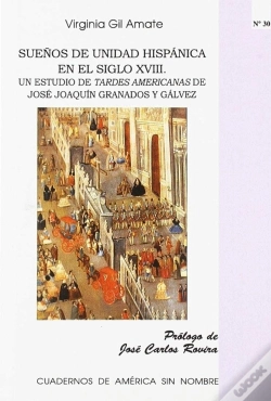Capa do artigo Sueños De Unidad Hispánica En El Siglo Xviii