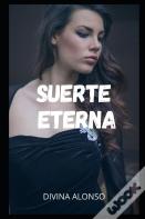 Suerte Eterna