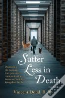 Suffer Less In Death