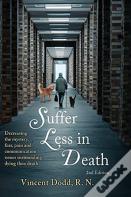 Suffer Less In Death