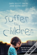 Suffer The Children