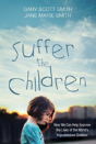 Suffer The Children - Preview