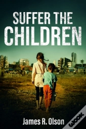 Suffer The Children