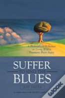 Suffer To Sing The Blues