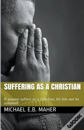Suffering As A Christian