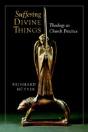 Suffering Divine Things - Preview