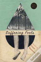 Suffering Fools