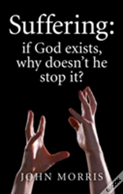 Capa do artigo Suffering: If God Exists, Why Doesn`T He Stop It?