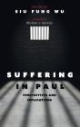Suffering In Paul - Preview