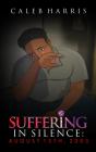 Suffering In Silence - Preview