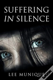 Suffering In Silence