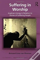 Suffering In Worship
