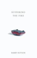 Suffering The Fire