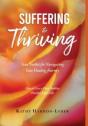 Suffering To Thriving - Preview