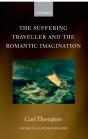 Suffering Traveller And The Romantic Imagination - Preview
