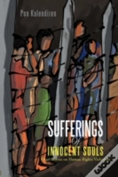 Sufferings Of Innocent Souls: Short Stor