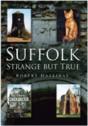Suffolk Strange But True - Preview