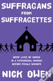 Suffragans From Suffragettes
