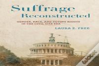 Suffrage Reconstructed