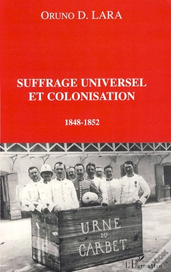 Capa do artigo Suffrage Universel Et Colonisation ; 1848-1852