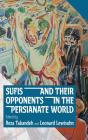 Sufis And Their Opponents In The Persian - Preview