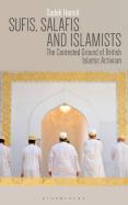Sufis, Salafis And Islamists