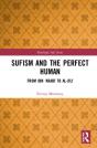 Sufism And The Perfect Human - Preview