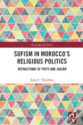 Sufism In Morocco'S Religious Politics