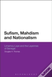 Sufism, Madhism And Nationalism
