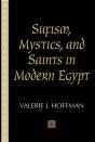 Sufism, Mystics, And Saints In Modern Egypt - Preview