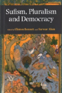 Sufism, Pluralism And Democracy - Preview
