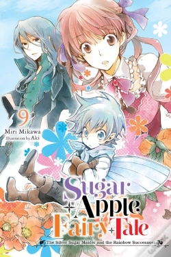 Capa do artigo Sugar Apple Fairy Tale, Vol. 9 (Light Novel)