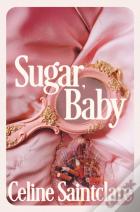 Sugar, Baby