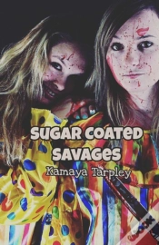Capa do artigo Sugar Coated Savages