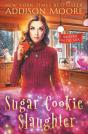 Sugar Cookie Slaughter - Preview
