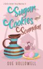 Sugar Cookies And Scandal - Preview