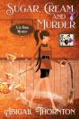 Sugar, Cream And Murder - Preview
