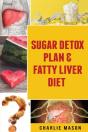 Sugar Detox Plan & Fatty Liver Diet - Preview