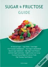 Sugar & Fructose Guide