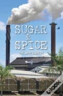 Sugar & Spice
