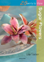 Sugar Flowers - Preview