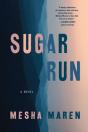 Sugar Run - Preview