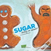 Capa do artigo Sugar: Sickly Or Sweet