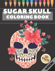 Sugar Skull Coloring Book