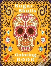 Sugar Skull Coloring Book