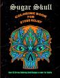 Sugar Skull Coloring Book For Stress Relief - Preview